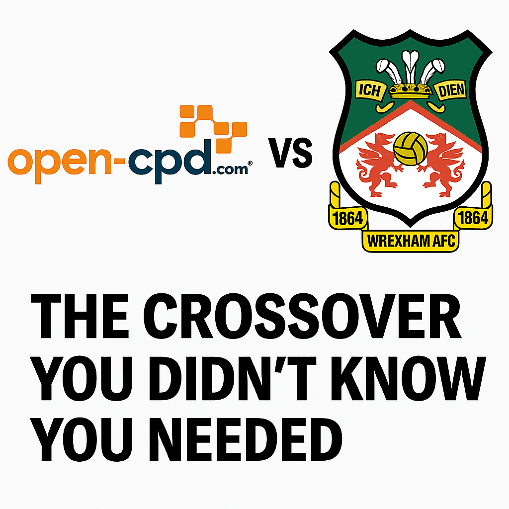 Open CPD logo and Wrexham A.F.C. badge side by side with the phrase "The crossover you didn’t know you needed"